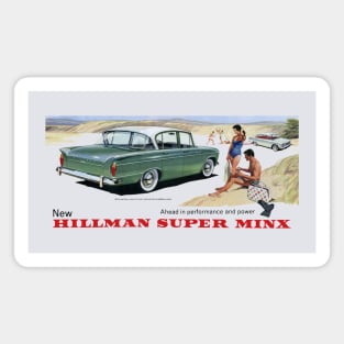 HILLMAN SUPER MINX - advert Magnet